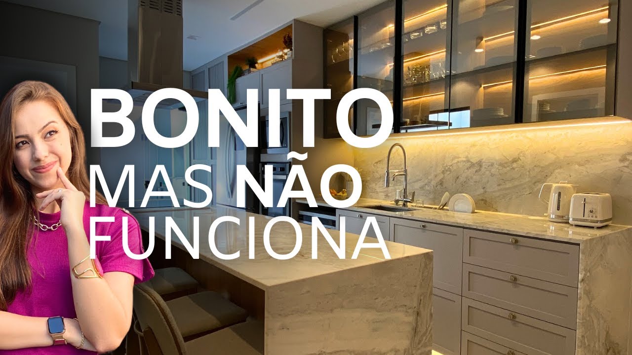 BONITO, MAS NÃO FUNCIONA NO PROJETO DA SUA COZINHA!