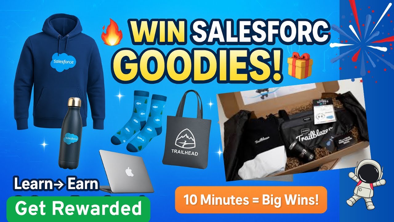 Win Free Salesforce Goodies! Learn, Earn & Get Exclusive Swag 🎁 Spend 10 minutes and Win Big #swags
