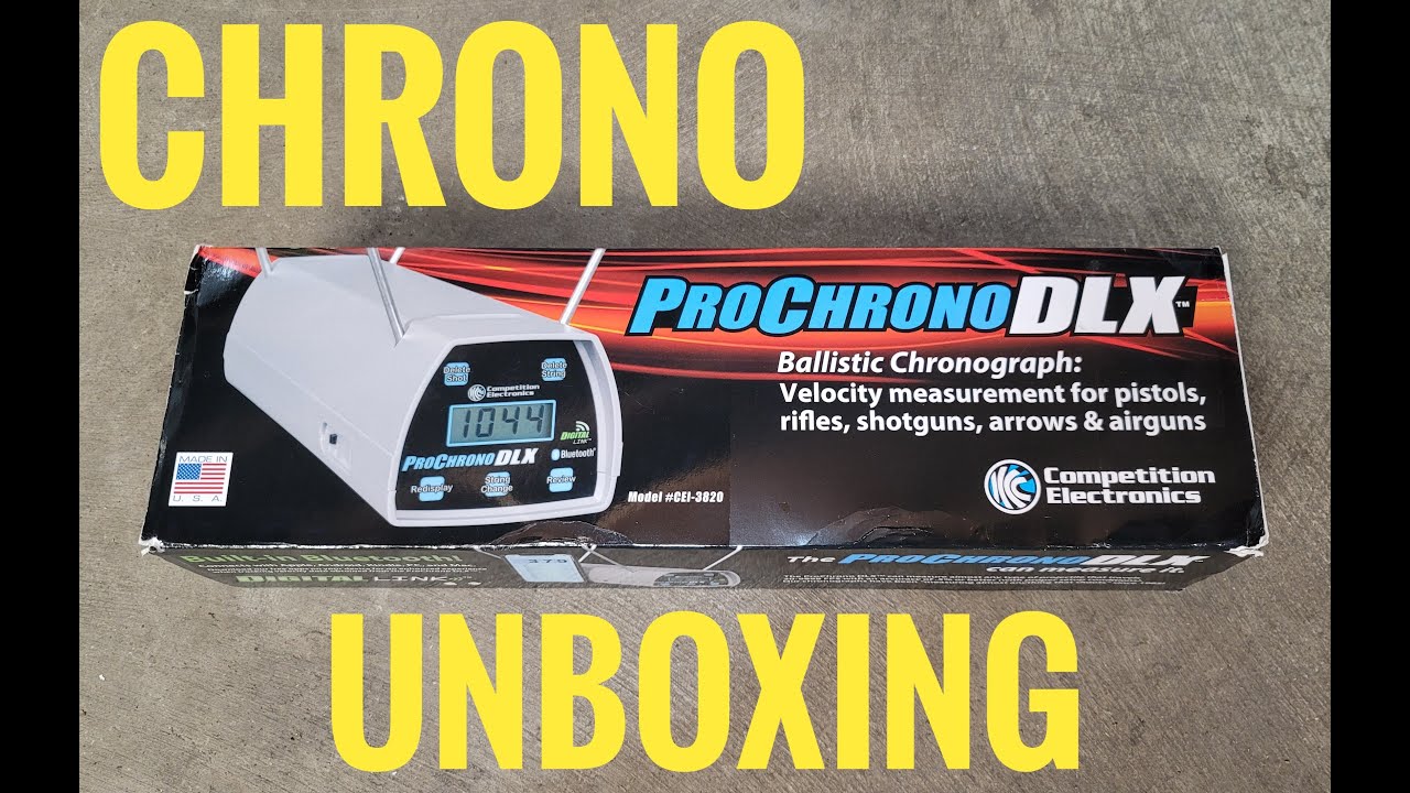 ProChrono DLX Unboxing