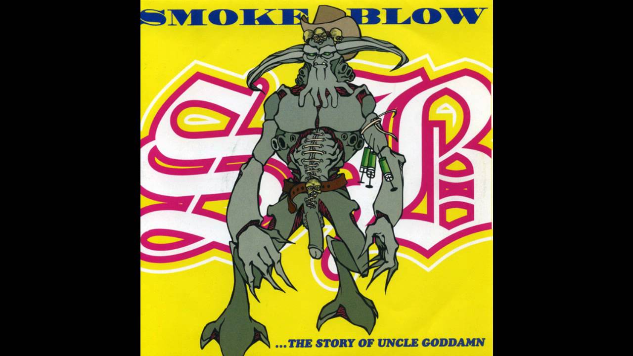 Smoke Blow - Junkie Killer (7&acute;&acute; Single Version 2000)