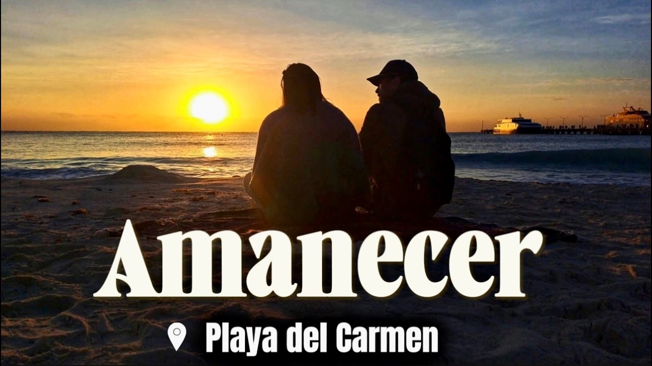 Amanecer en Playa del Carmen y la famosa Calle 38