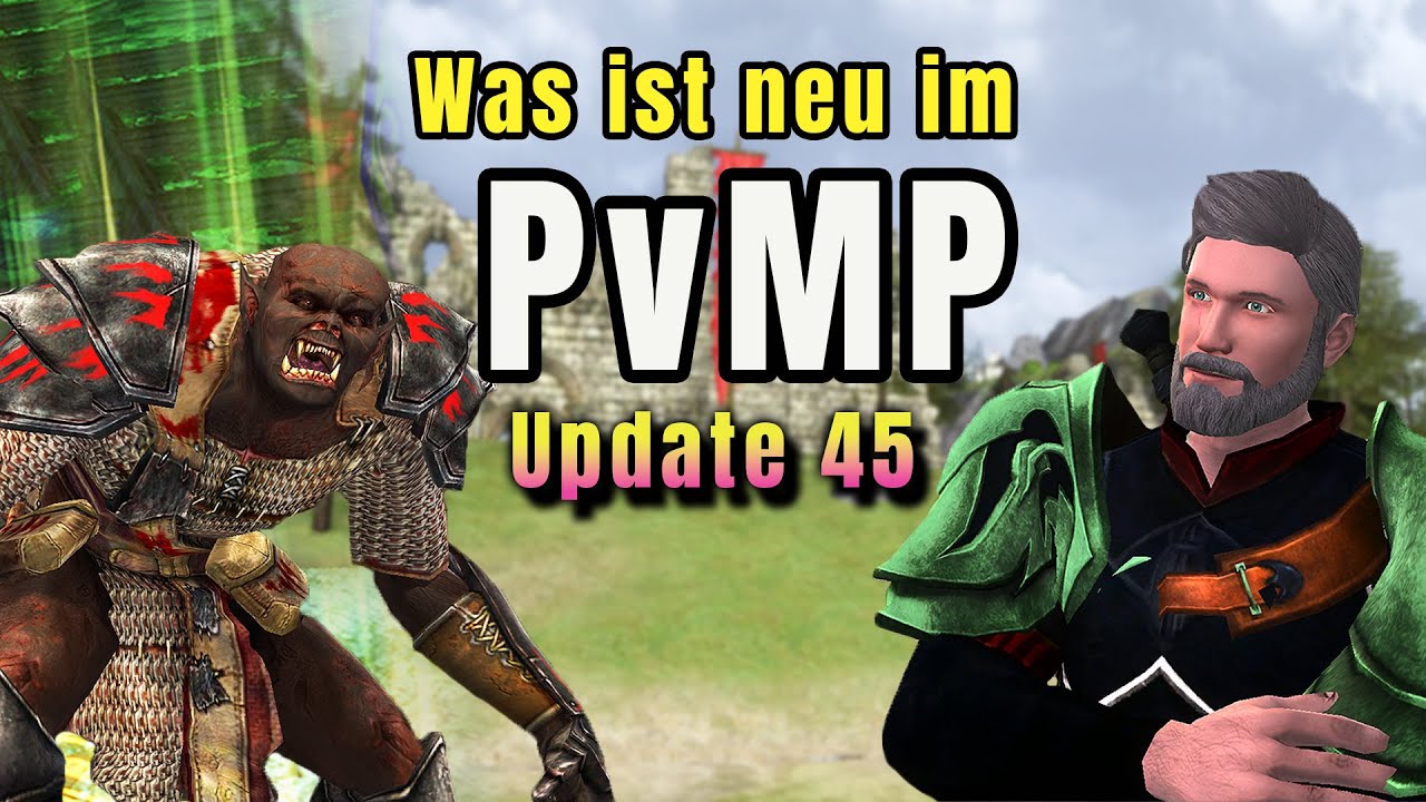 LOTRO PvMP in 2025 Update 45 | Was ist neu in den Ettenöden? + Englisch  Subtitels