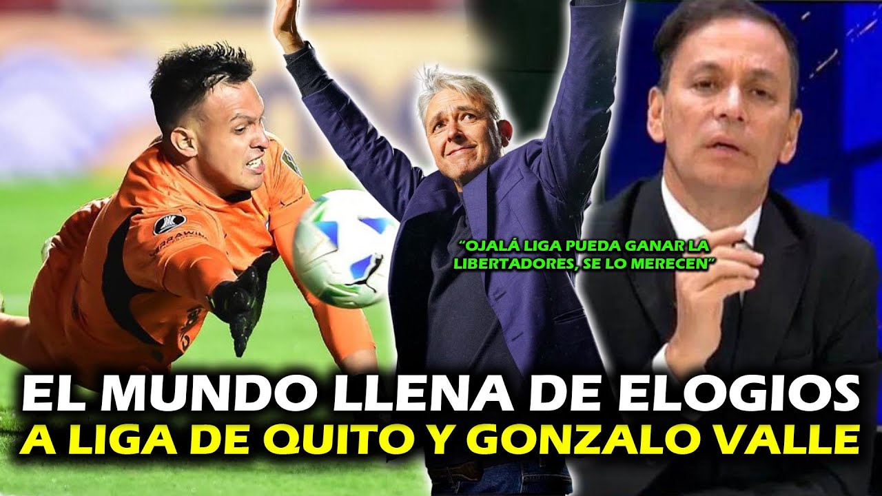 EL MUNDO ENTERO SE RINDE A LIGA DE QUITO Y GONZALO VALLE POR CLASIFICAR A SEMIS 🔥 | XDOTES