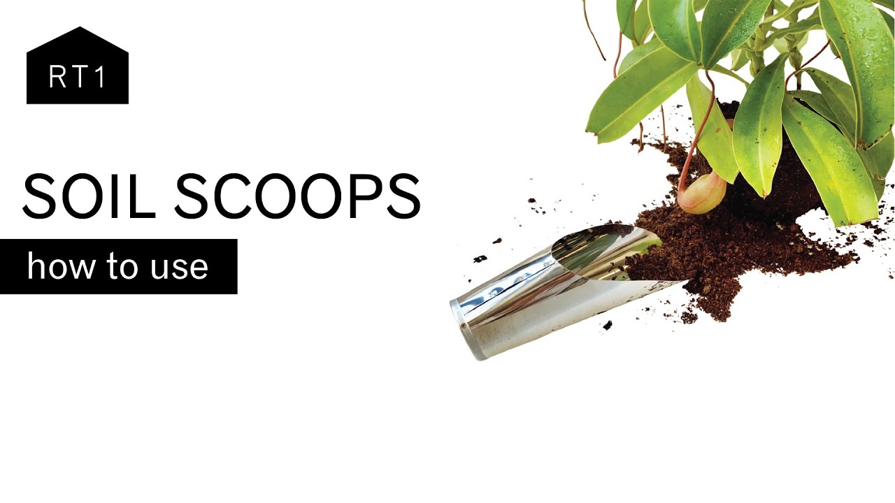 HOW TO USE SOIL SCOOPS