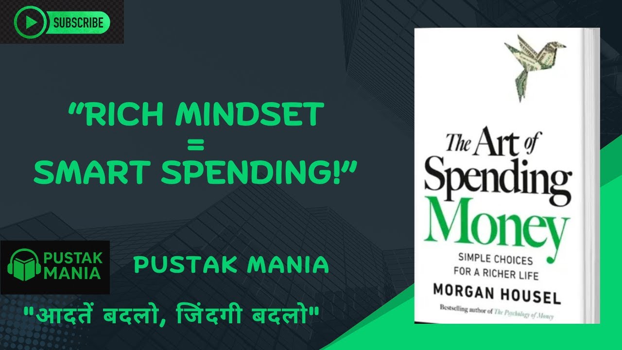 &ldquo;From Wasteful to Wise: The Art of Spending Money Explained&rdquo;