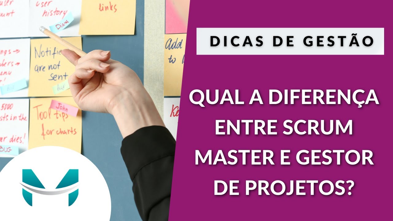 QUAL A DIFERENÇA ENTRE SCRUM MASTER E GESTOR DE PROJETOS?