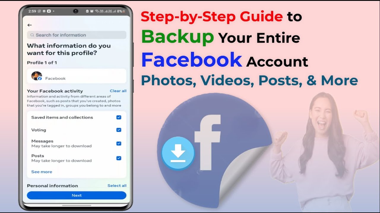 How to Completely Backup Facebook Data Including Photos, Video, Posts & Everything