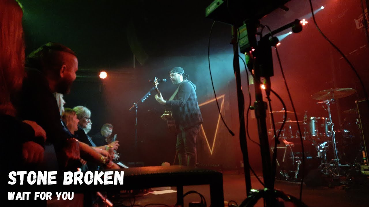 Stone Broken - Wait For You - live in Huddersfield (10/02/23)