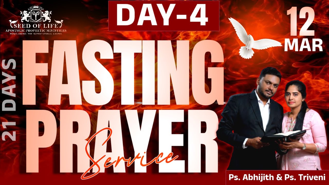 Day - 4 | 21 Days Fasting Prayer |  12 MARCH 2026 | Prophet Abhijith | Prophetess Triveni