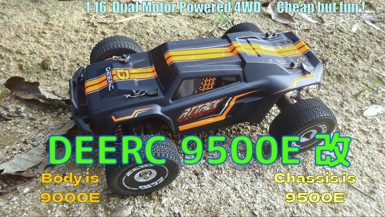 DEERC 9500E 改　Cheap but fun !