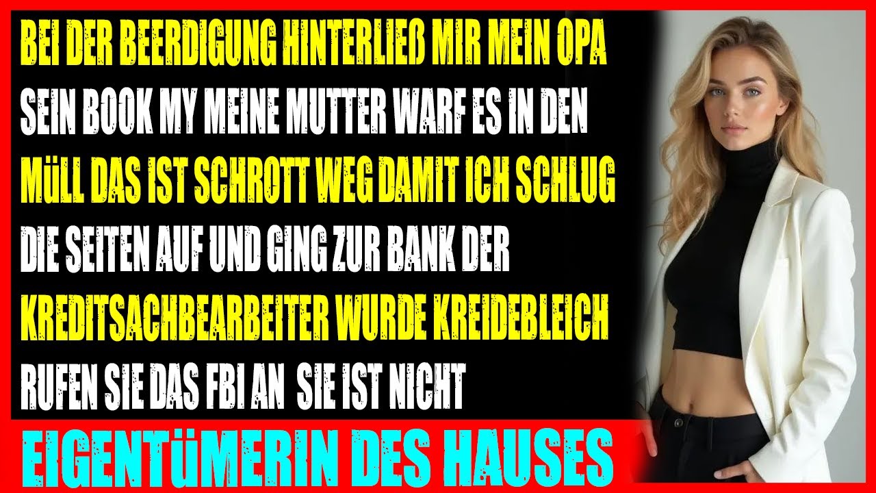 Schaff diesen Müll weg Mama warf Opas Erbe weg ich öffnete es und