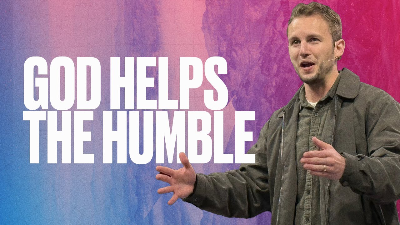 God Helps The Humble