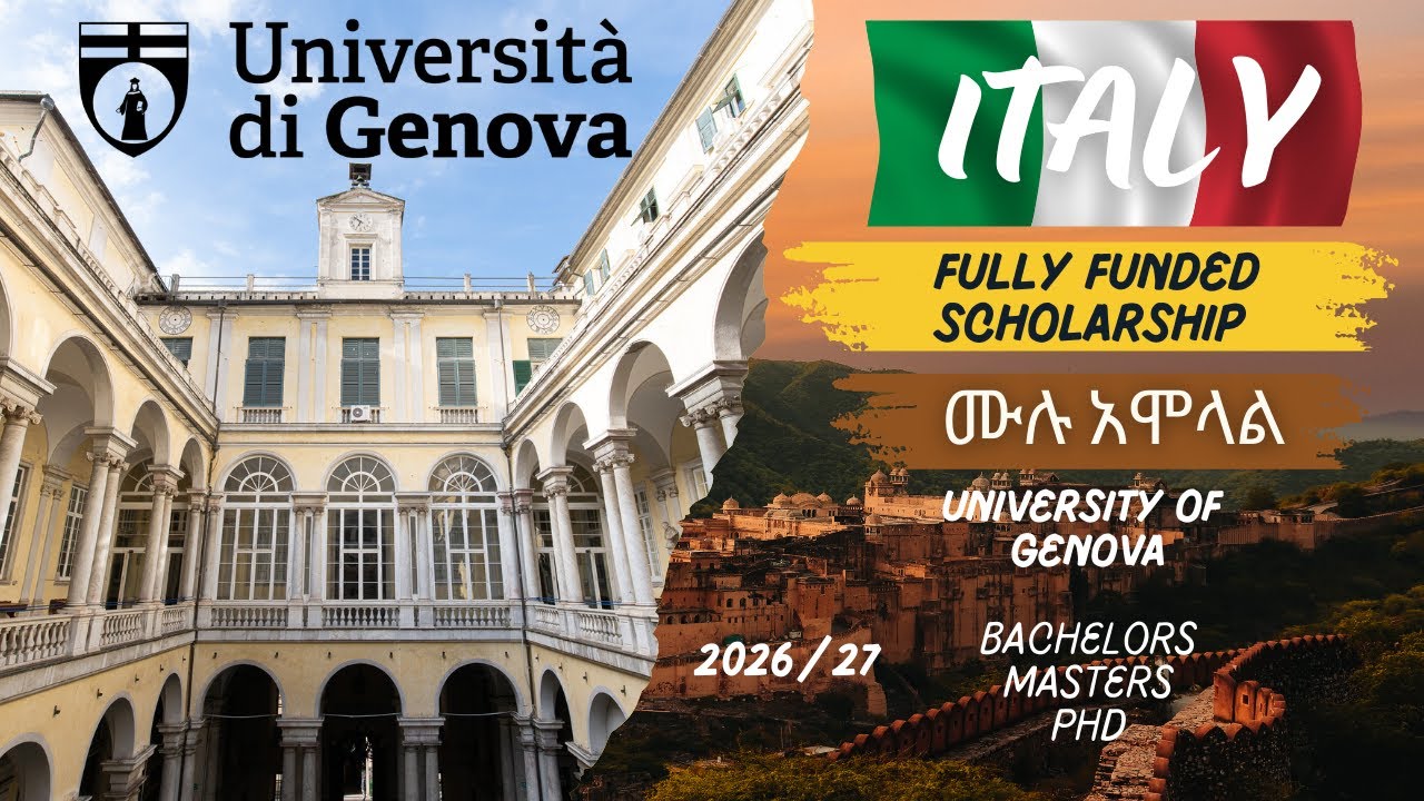 How to apply for University of Genova, Italy 2026/27 intake | Fully Funded | ወደ ጣሊያን አሞላል