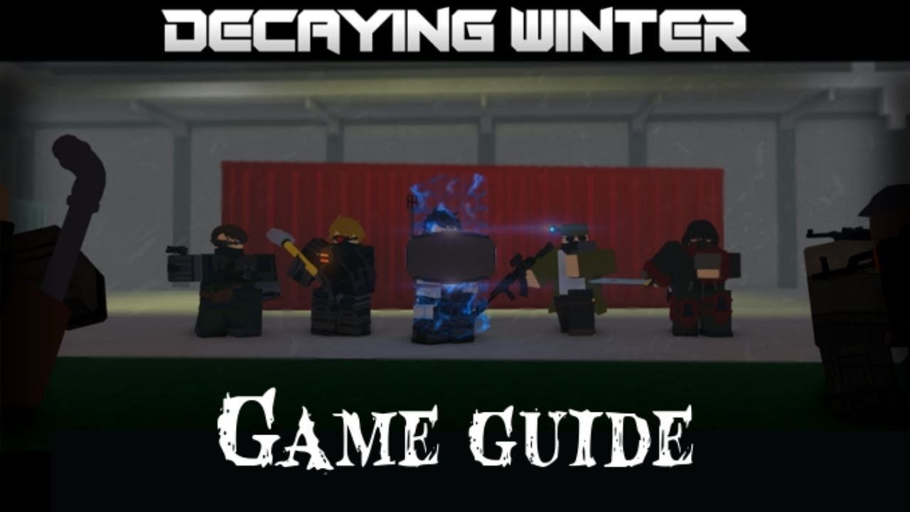 Beginner's Guide To Decaying Winter