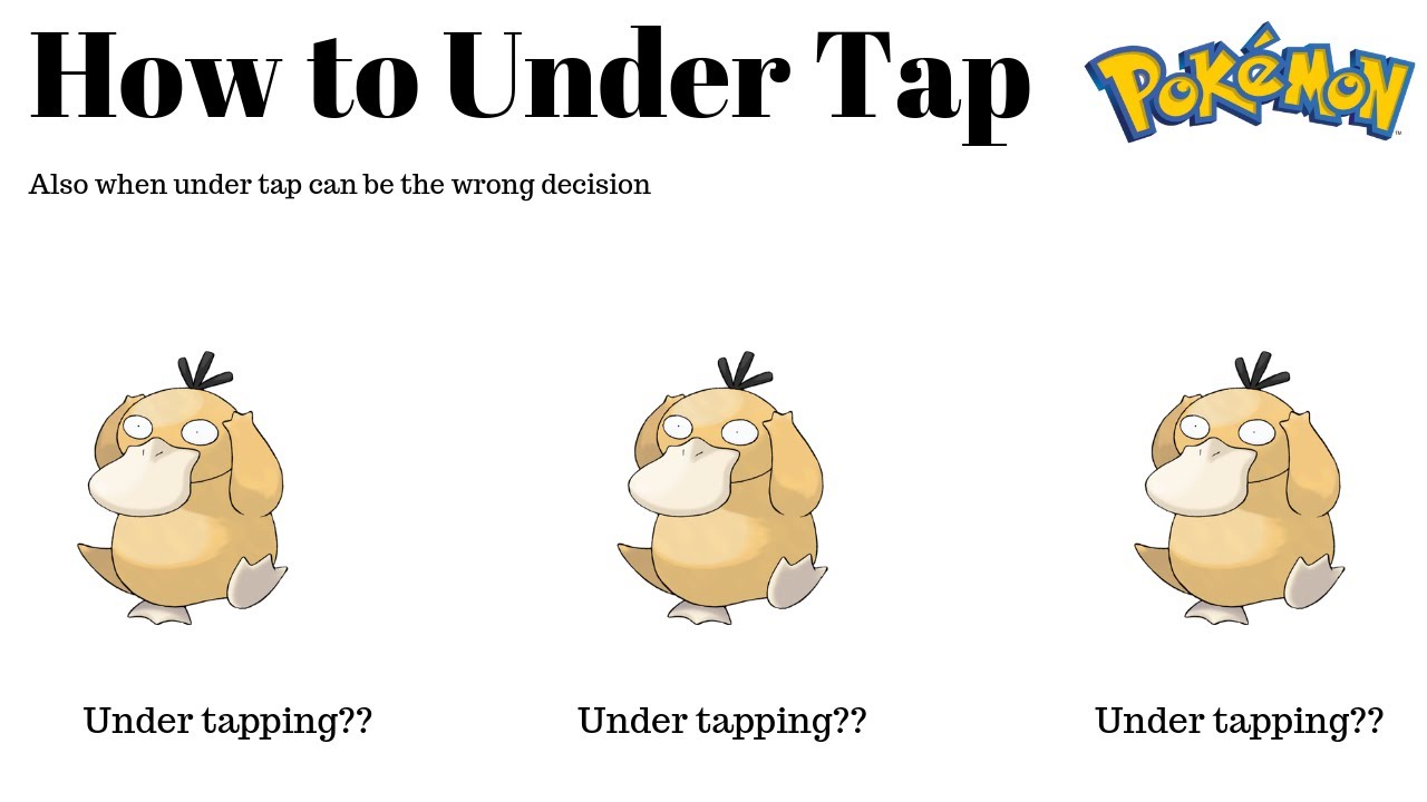 How to Under Tap