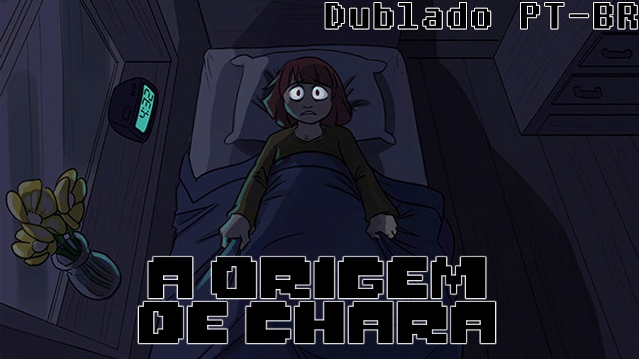A origem de Chara - Parte 1