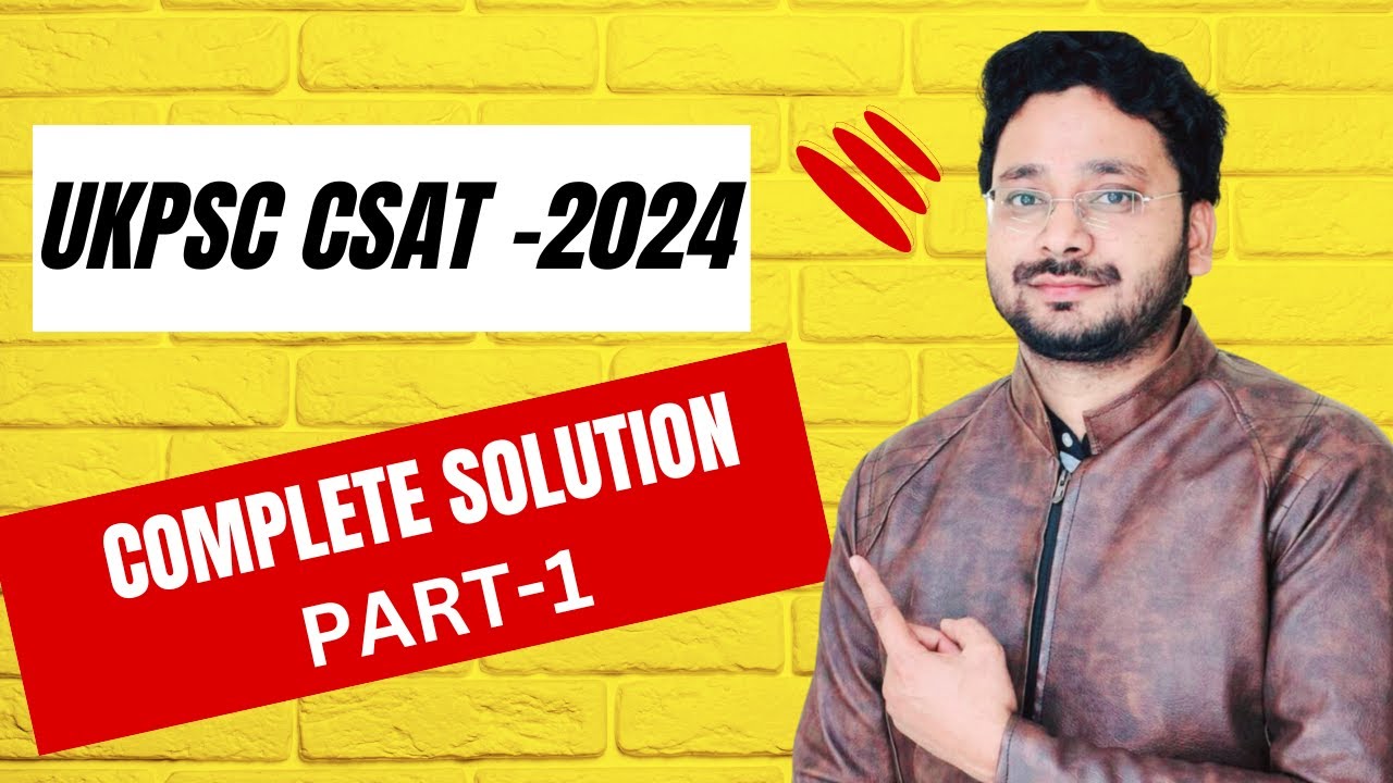 UKPSC CSAT 2024 : Complete Solution | CSAT solution of UKPSC 2024 #trending