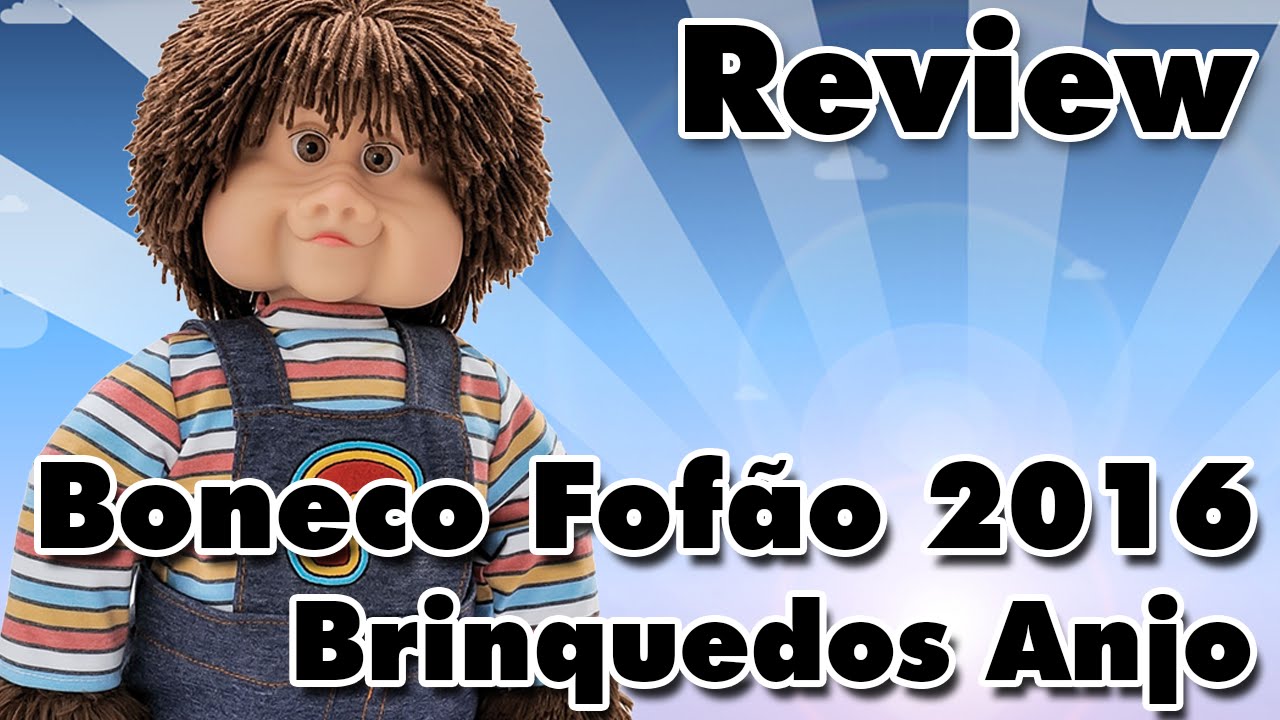 BONECO do FOFÃO versão 2016 - Brinquedos Anjo - Review Unboxing