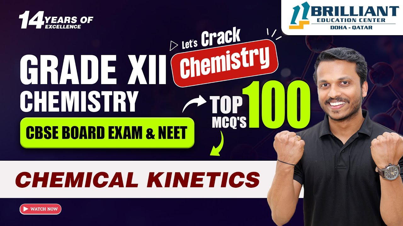 CBSE 12 Board Exam 2025 | Chemistry MCQs Series | Chemical Kinetics 100 Must-Know MCQs Revealed