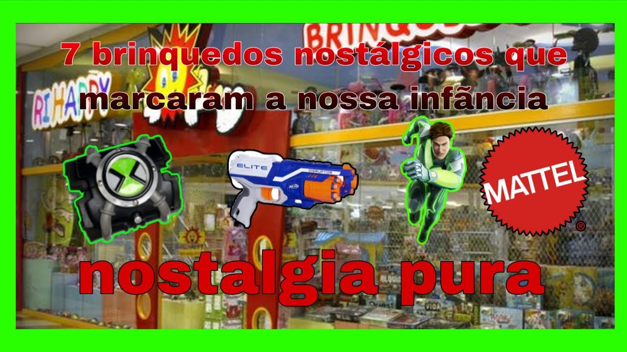 7 brinquedos nostálgicos que marcaram a nossa infãncia 😁👍#brinquedos #nostalgia #infãncia 