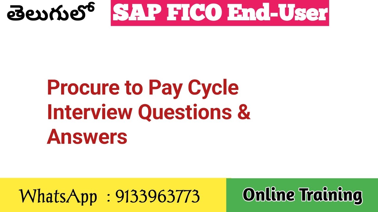 Procure to Pay Cycle (P2P) Interview Questions & Answers