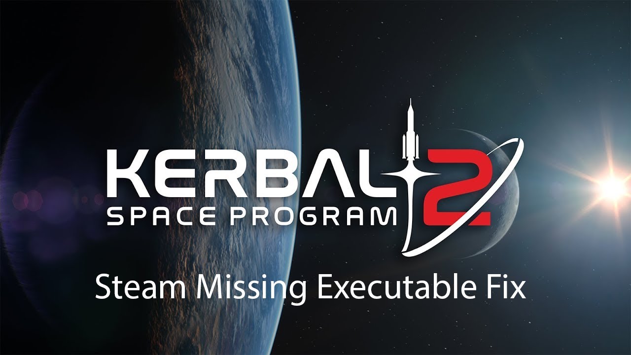 Kerbal Space Program 2 missing executable Fix / Skipping the Launcher