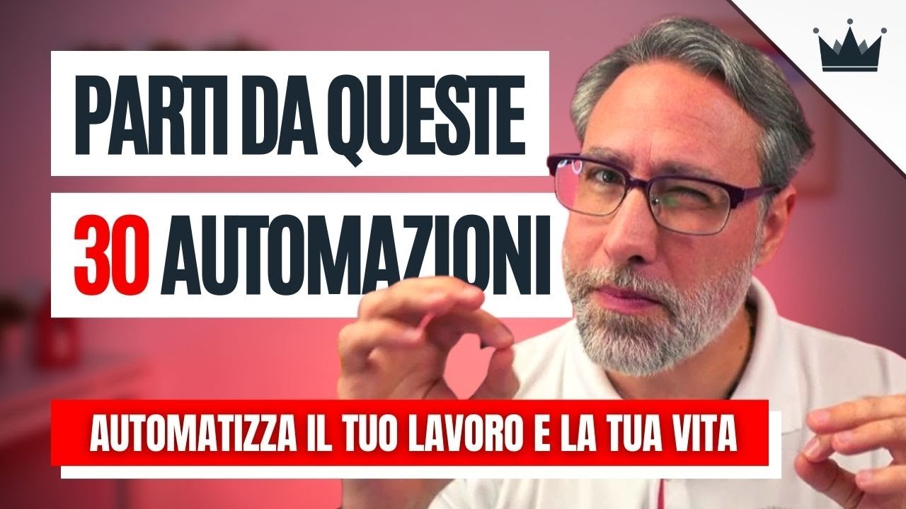 AUTOMAZIONE LAVORO 🚀 30 STRUMENTI e automazioni per professionisti, PMI e aziende