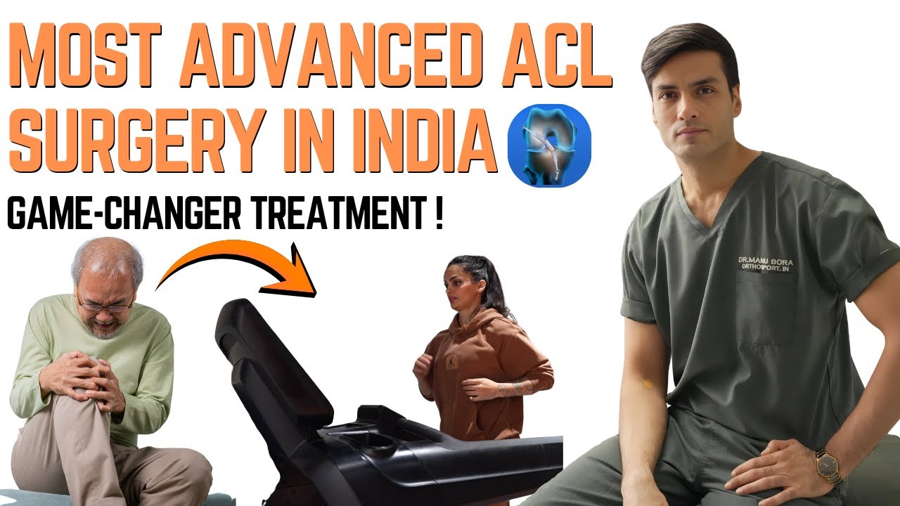 Most Advanced ACL Surgery in India Game-Changer Treatment ! #aclrecovery #acltear #trending