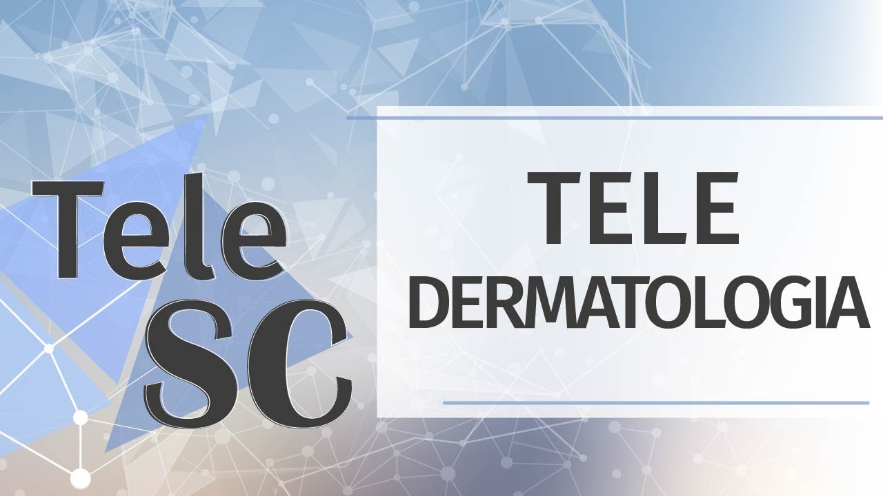 Telessa&uacute;de SC - Teledermatologia em Santa Catarina