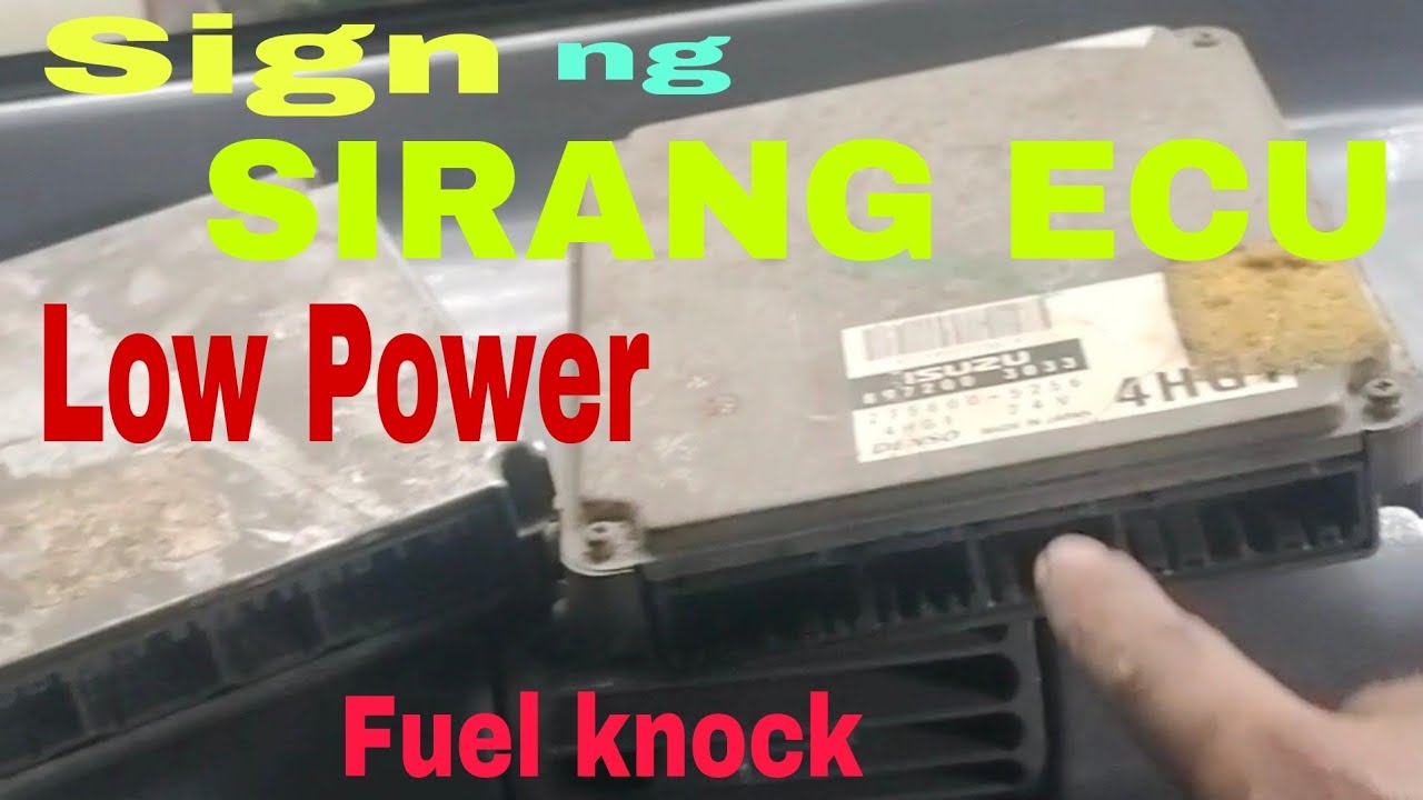 Isuzu ELF Electronic Sign na sira Ang ECU Low Power Fuel knock