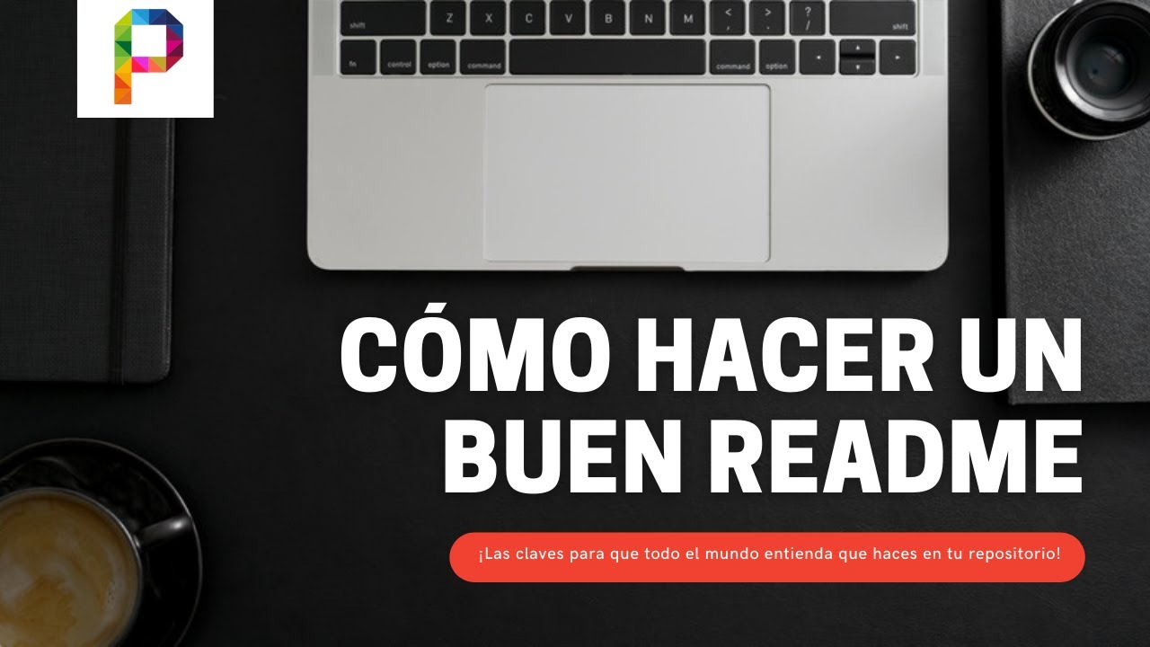 Consejos para hacer un buen README
