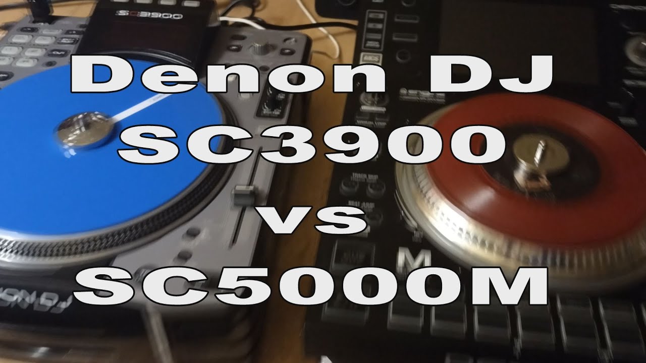 The Denon DJ SC3900 vs the SC5000m Match Up!