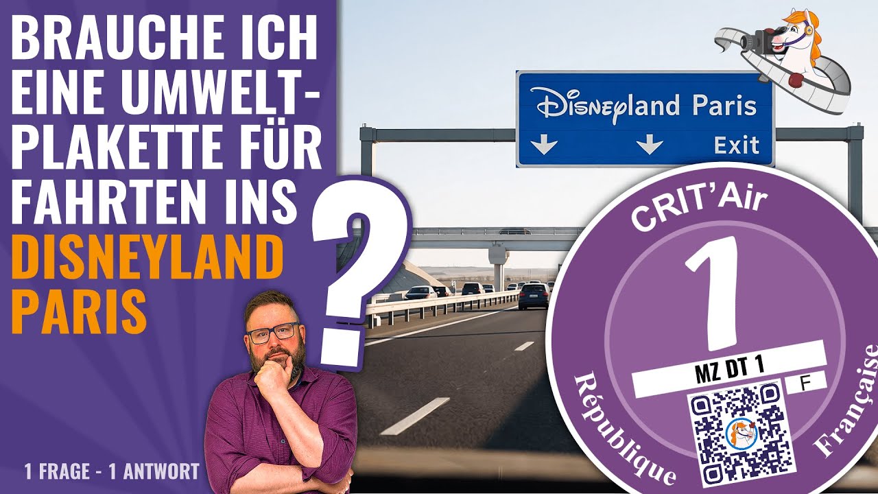 Brauche ich eine französische Umweltplakette für Reisen nach Disneyland Paris? | 1 Frage, 1 Antwort