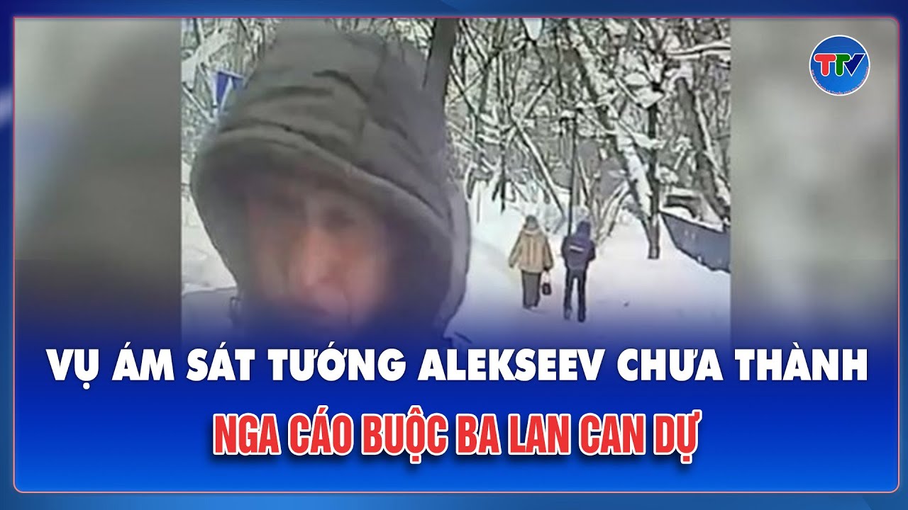 FSB: Đặc vụ Ba Lan hỗ trợ SBU tuyển sát thủ ám sát tướng Nga