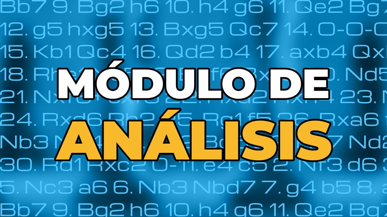 C&oacute;mo usar el M&Oacute;DULO DE AN&Aacute;LISIS / M&oacute;dulo de an&aacute;lisis gratis de chess.com - Tutorial ajedrez
