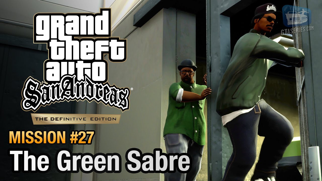 GTA San Andreas Definitive Edition - Mission #27 - The Green Sabre