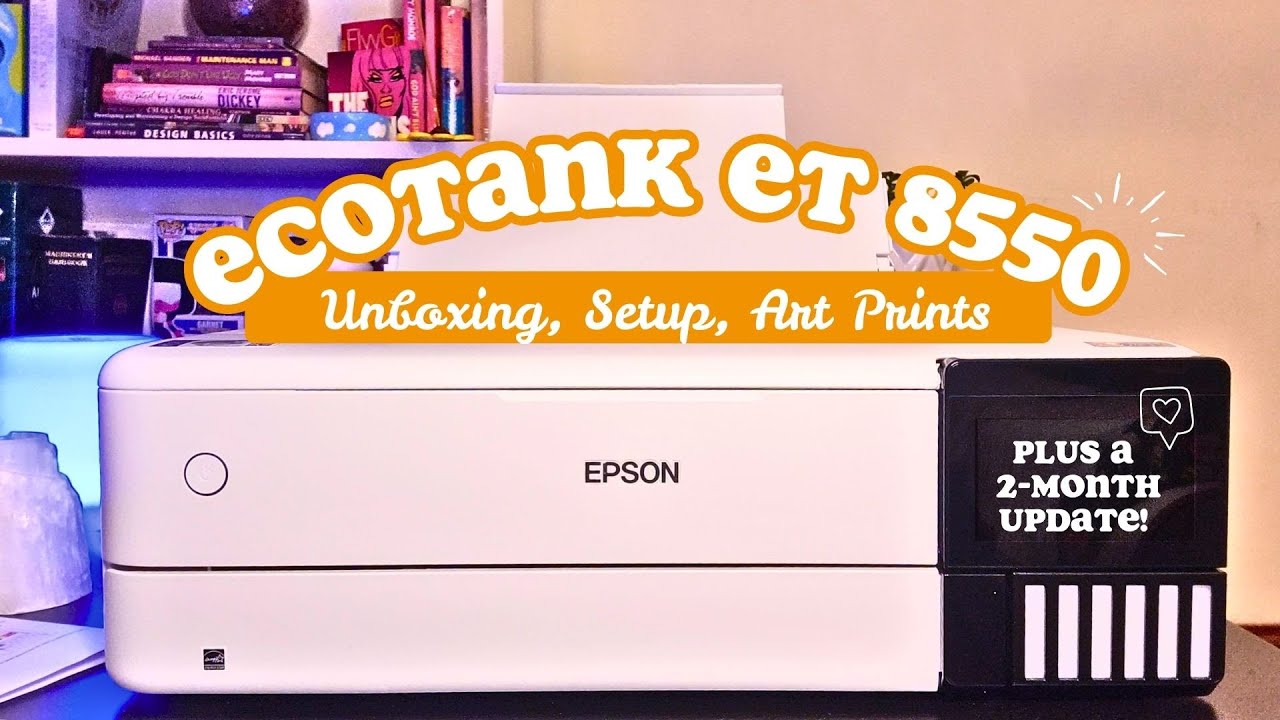 Unboxing Epson EcoTank ET 8550 Printer | setup, art prints, troubleshooting, and a 2 month update!