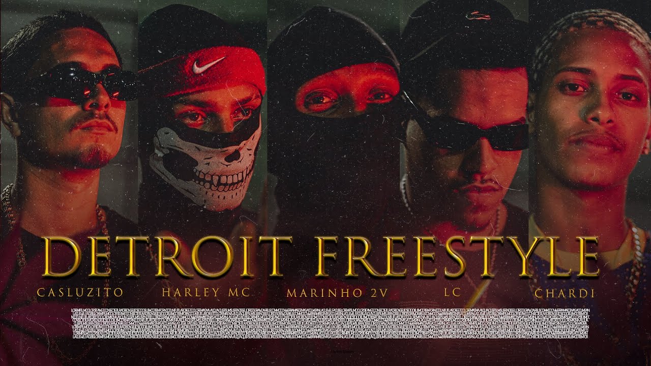 2V- Casluzito,Harley Mc,Marinho2v,Lc,Chardi -DETROIT FREESTYLE