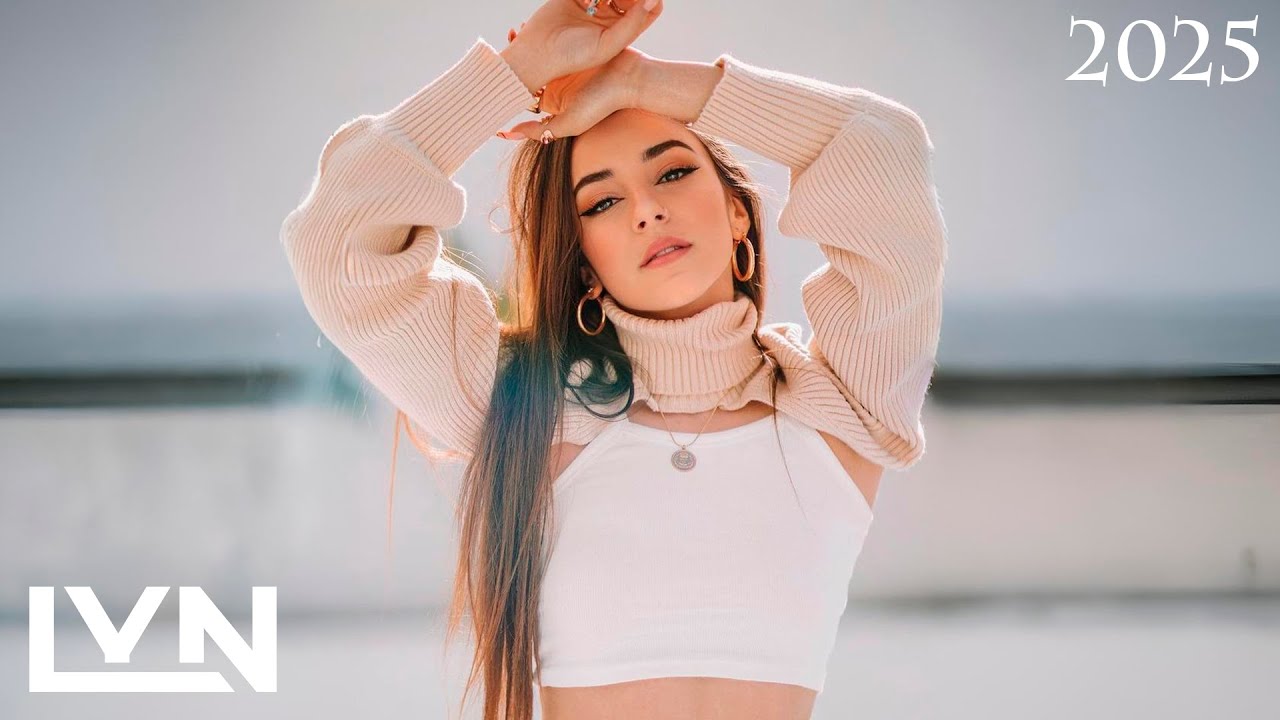 DEEP HOUSE | For LIYNA | 2025 BEST MUSIC