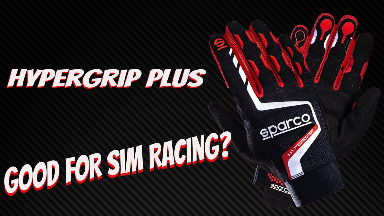 Should you buy the updated Sparco Hypergrip + gloves for Sim Racing?