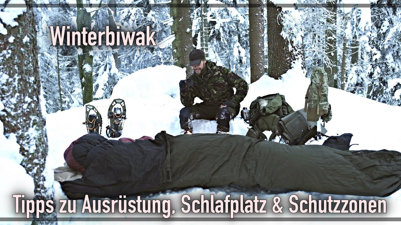 Winterbiwak: Tipps zu Ausrüstung, Schlafplatz & Schutzzonen / Erfahrungswerte