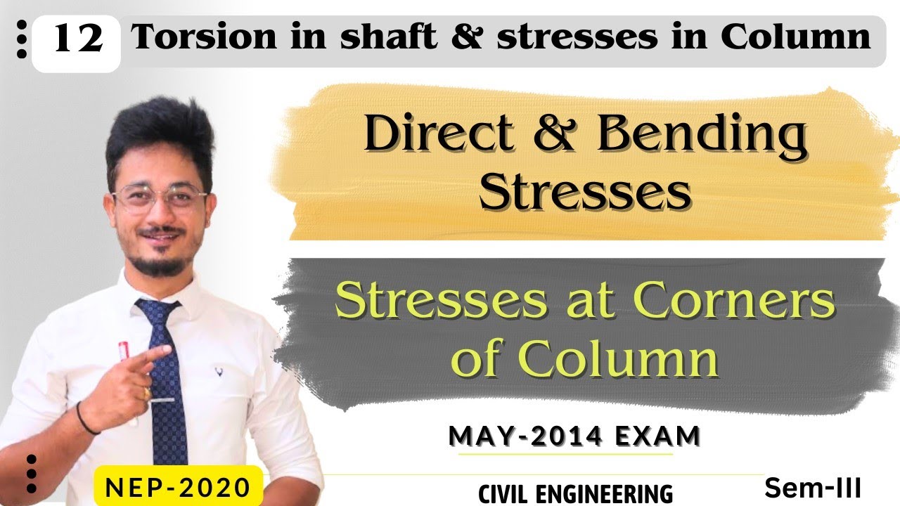 12* Direct & Bending stress numerical | Stresses at column corner | MOS | civil engineering 