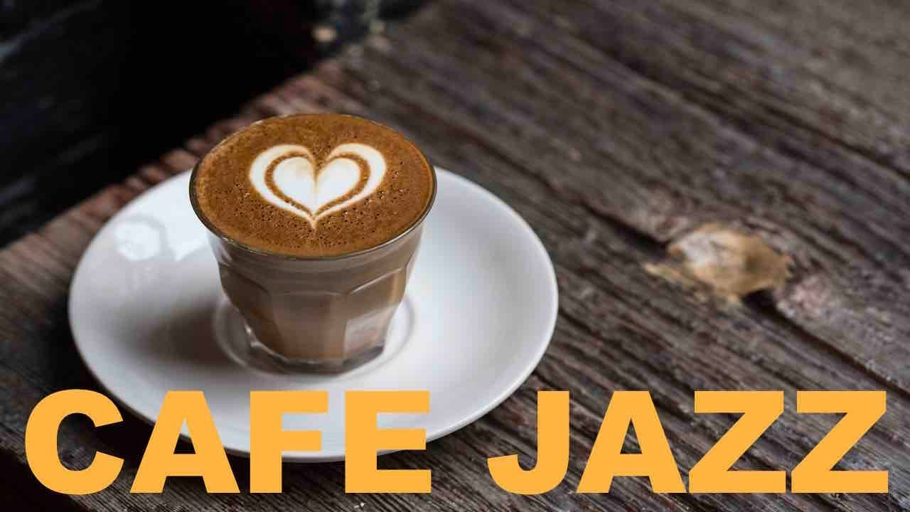 Cafe Jazz: 3 Hours of Cafe Jazz Chill and Cafe Jazz Instrumental Mix