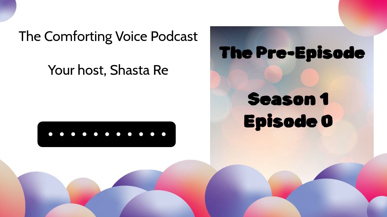 S1 E0 The Pre episode - New changes on the horizon! #podcast #relaxing #sleep #antianxiety