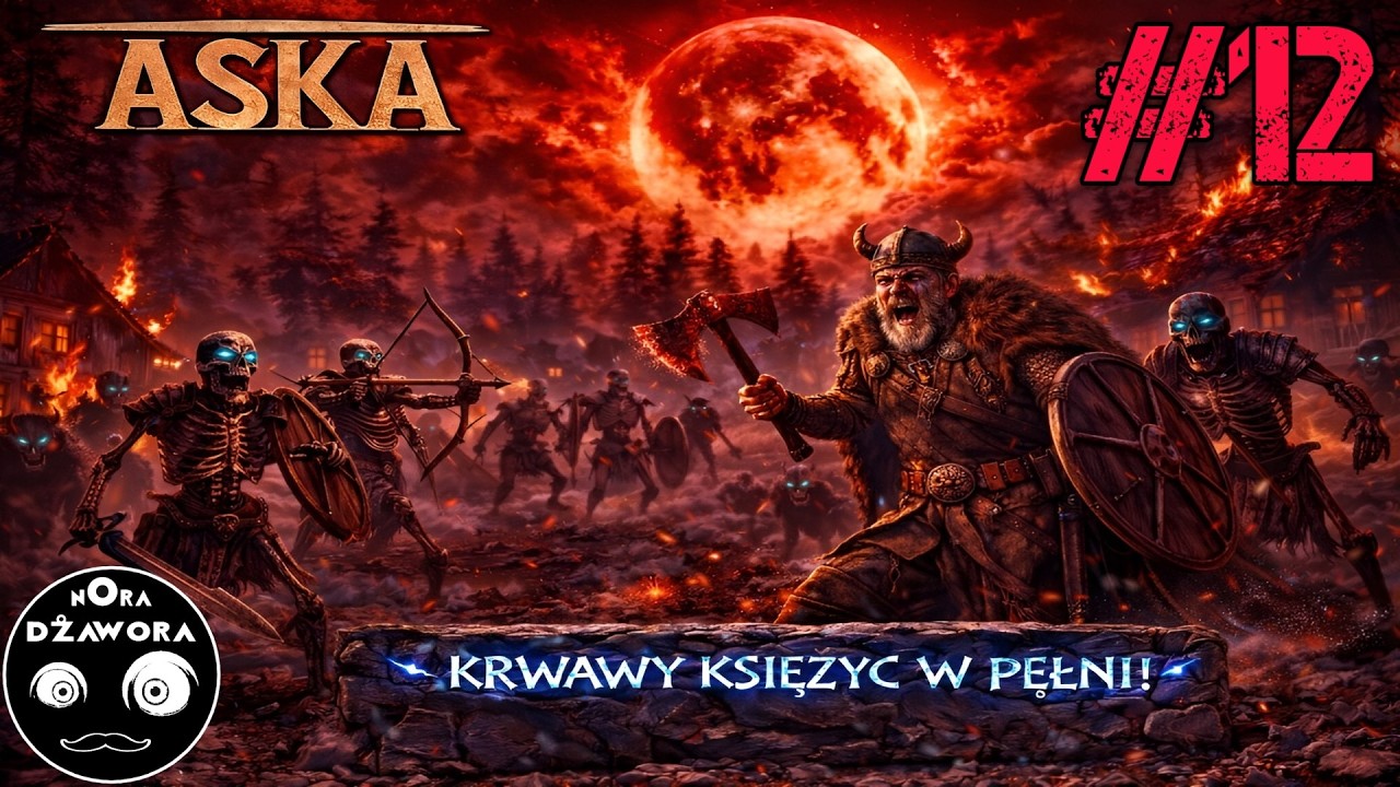 ASKA #12 / GAMEPLAY PL / 2026 / KRWAWY KSIĘŻYC W PEŁNI !