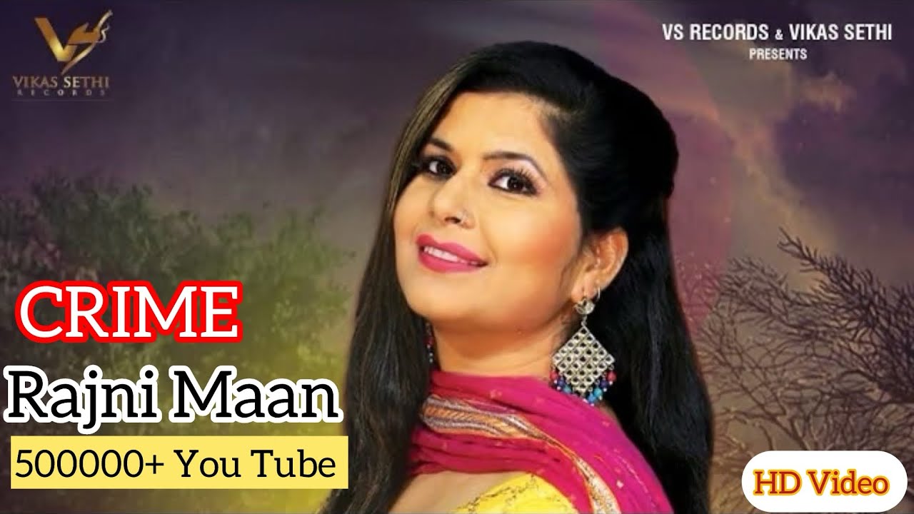 CRIME : Full Video  | Rajni Maan | New Punjabi Song 2024 |  Latest Music Video | Vs Records