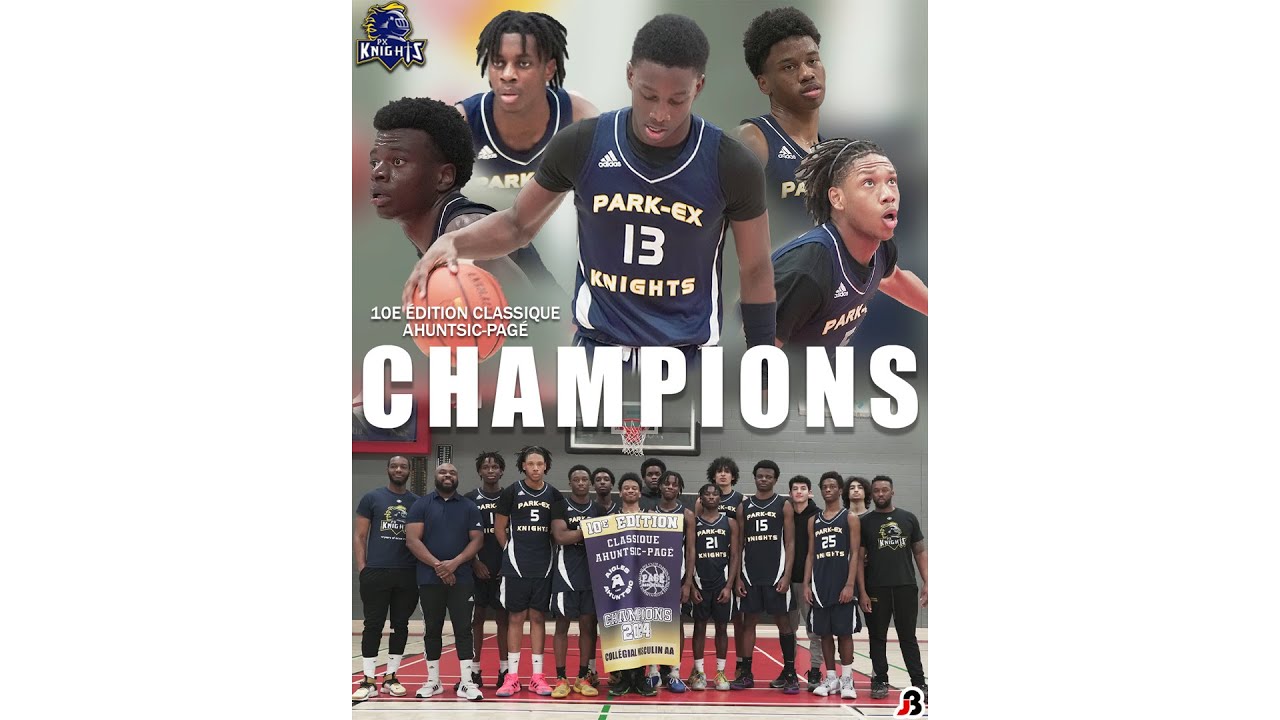 10TH AHUNTSIC-PAGE CLASSICS | FINALS | PARC EX KNIGHTS VS BREBEUF D2 (Collegiate level)