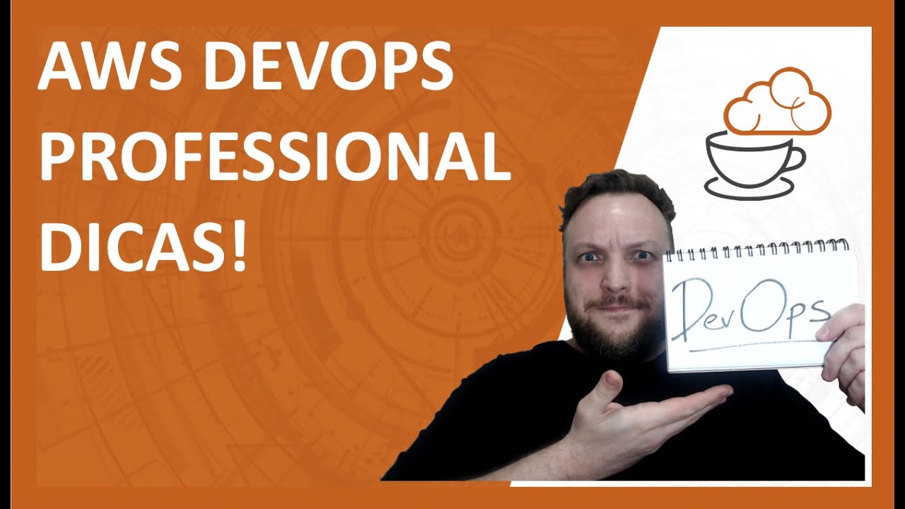 AWS DevOps Professional - Dicas!