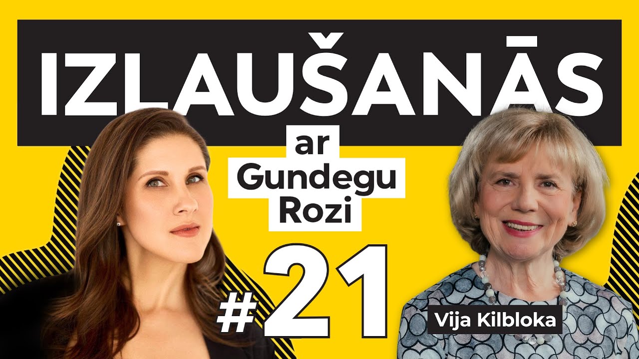 Izlaušanās ar Gundegu Rozi. #21 Vija Kilbloka. 