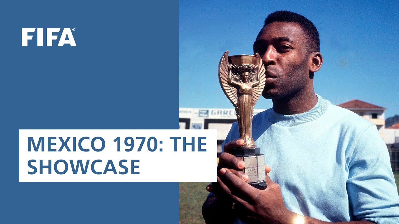 Mexico 1970 | The Showcase | FIFA Museum